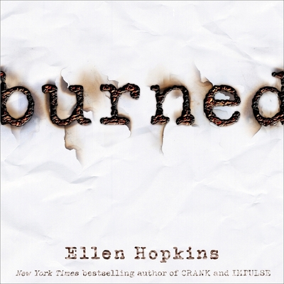 Burned Lib/E By Ellen Hopkins, Laura Flanagan (Read by) Cover Image