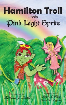 Cover for Hamilton Troll Meets Pink Light Sprite