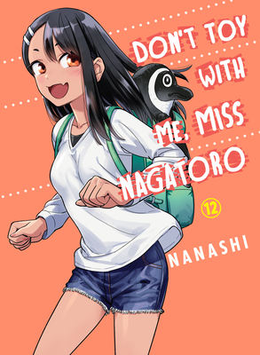 Cover for Don't Toy With Me, Miss Nagatoro 12