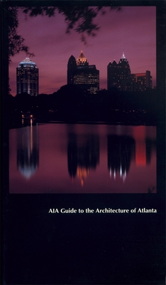 Aia Guide to the Architecture of Atlanta Cover Image