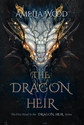 The Dragon Heir By Amelia Maria Wood Cover Image