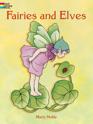 Fairies and Elves Coloring Book (Dover Coloring Books)