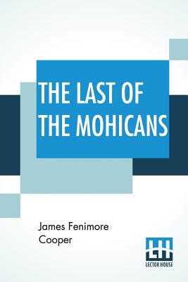 The Last Of The Mohicans