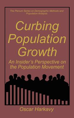 Curbing Population Growth: An Insider's Perspective on the Population Movement Cover Image