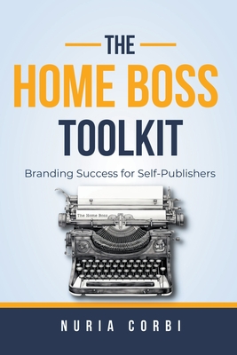The Home Boss Toolkit By Nuria Corbi Cover Image