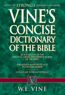 Vine's Concise Dictionary of Old and New Testament Words Cover Image