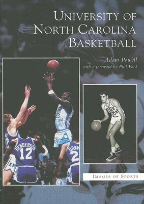 University of North Carolina Basketball (Images of Sports) Cover Image