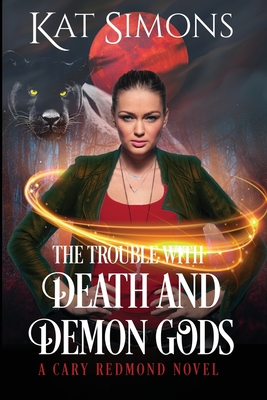 Cover for The Trouble with Death and Demon Gods