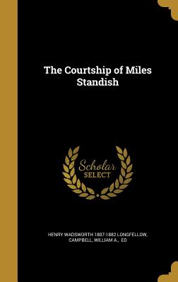 Cover for The Courtship of Miles Standish