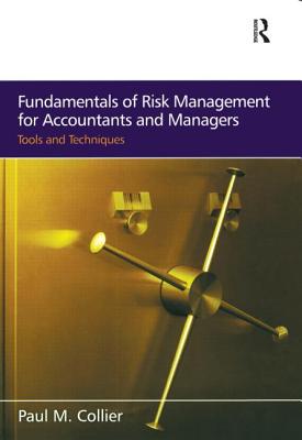 Fundamentals of Risk Management for Accountants and Managers By Paul M. Collier Cover Image