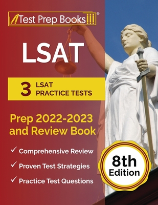 LSAT Prep 2022-2023: 3 LSAT Practice Tests and Review Book [8th Edition] Cover Image