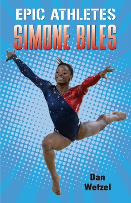 Epic Athletes: Simone Biles Cover Image