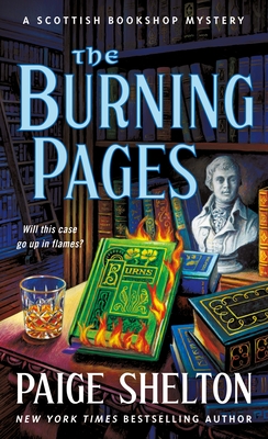 The Burning Pages: A Scottish Bookshop Mystery