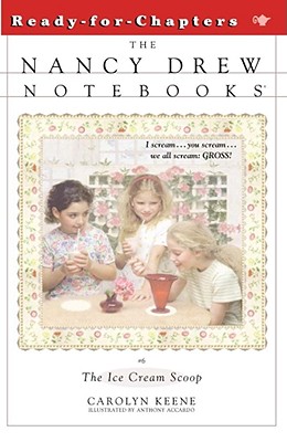 The Ice Cream Scoop (Nancy Drew Notebooks #6) By Carolyn Keene Cover Image