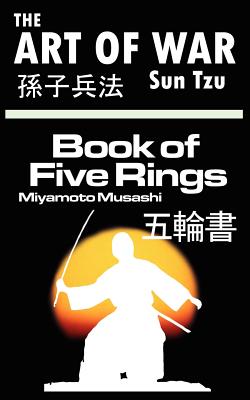The Art of War by Sun Tzu & The Book of Five Rings by Miyamoto Musashi Cover Image