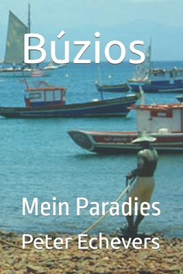Búzios: Mein Paradies By Peter Echevers H Cover Image