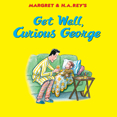 Get Well, Curious George Cover Image