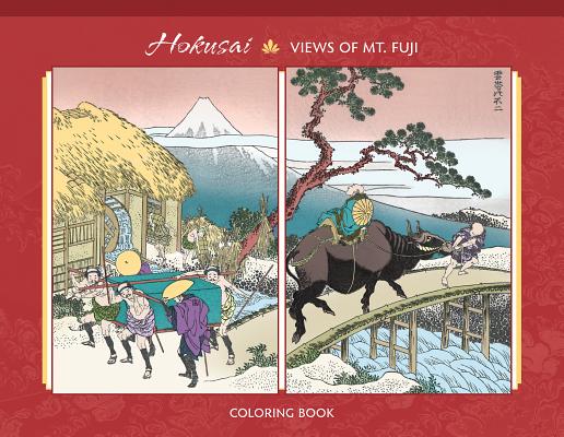 Hokusai: One Hundred Views of Mt. Fuji Coloring Book By Hokusai (Illustrator) Cover Image