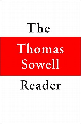 The Thomas Sowell Reader By Thomas Sowell Cover Image