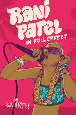 Rani Patel in Full Effect By Sonia Patel Cover Image