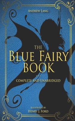 The Blue Fairy Book: Lang's Fairy Books (Paperback) | Malaprop's ...