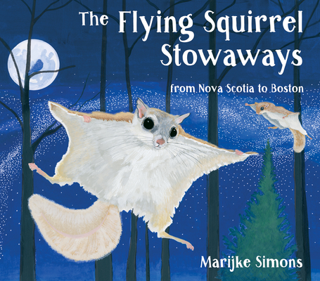 The Flying Squirrel Stowaways: From Halifax to Boston Cover Image