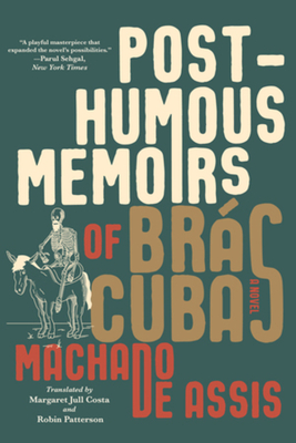 Posthumous Memoirs of Brás Cubas: A Novel Cover Image