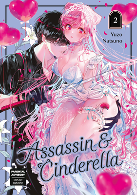 Assassin & Cinderella 02 By Yuzo Natsuno Cover Image