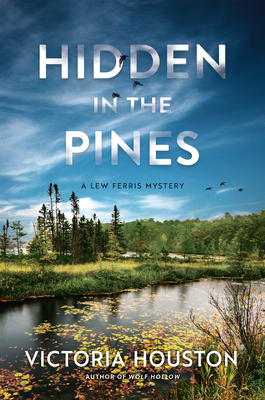 Hidden in the Pines (A Lew Ferris Mystery #2)