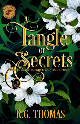 A Tangle of Secrets: A YA Urban Fantasy Gay Romance (Town of Superstition #4) Cover Image