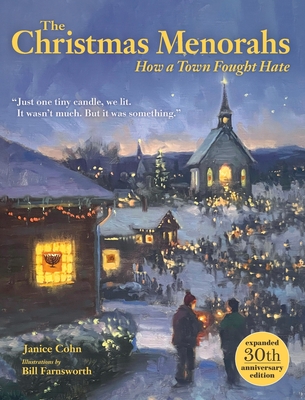 The Christmas Menorahs: How a Town Fought Hate Cover Image