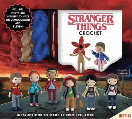 Stranger Things Crochet (Crochet Kits) Cover Image