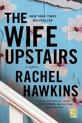 The Wife Upstairs: A Novel By Rachel Hawkins Cover Image
