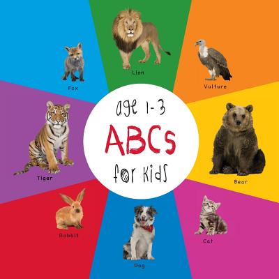 ABC Animals for Kids age 1-3 (Engage Early Readers: Children's Learning Books) Cover Image