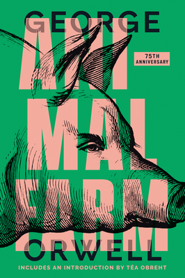 Animal Farm: 75th Anniversary Edition (Paperback) | Quail Ridge Books