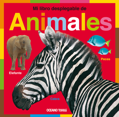 Mi libro desplegable de animales (Primeras travesías)