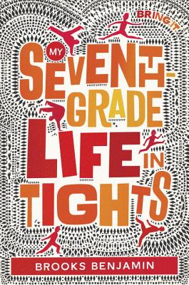 My Seventh-Grade Life in Tights Cover Image