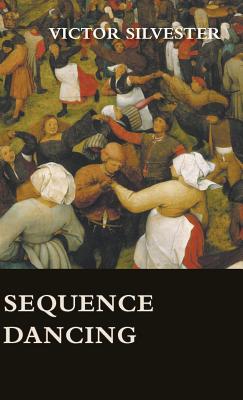Sequence Dancing By Victor Silvester Cover Image