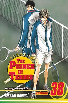 The Prince of Tennis, Vol. 38 By Takeshi Konomi Cover Image