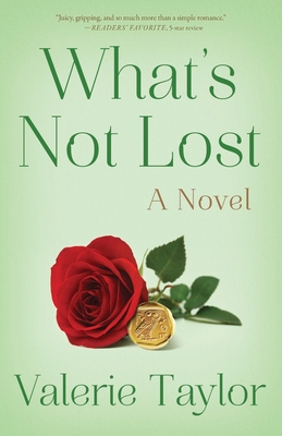 What's Not Lost By Valerie Taylor Cover Image