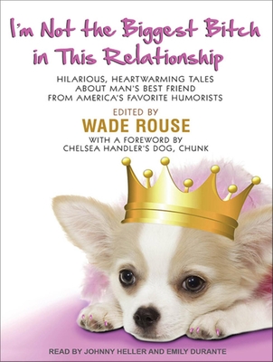I'm Not the Biggest Bitch in This Relationship Cover