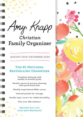 2020 Amy Knapp's Christian Family Organizer: August 2019-December 2020