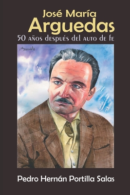 José María Arguedas: 50 Años después del Auto de fe. Cover Image