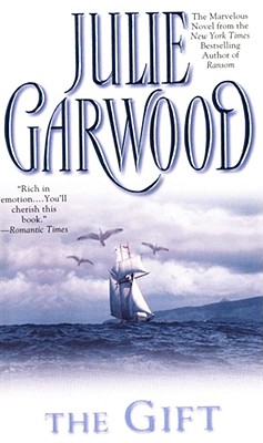 The Gift By Julie Garwood Cover Image