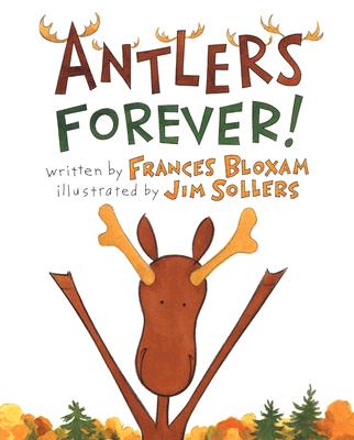Antlers Forever! Cover Image