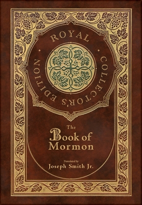 The Book of Mormon (Royal Collector's Edition) (Case Laminate Hardcover with Jacket) Cover Image