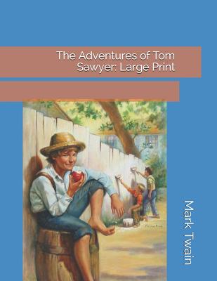 The Adventures of Tom Sawyer