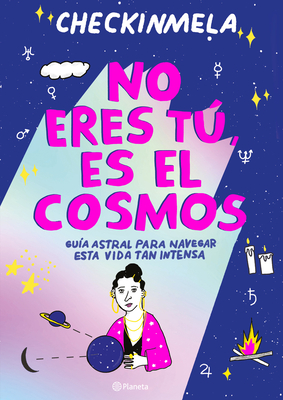 No Eres Tú, Es El Cosmos Cover Image