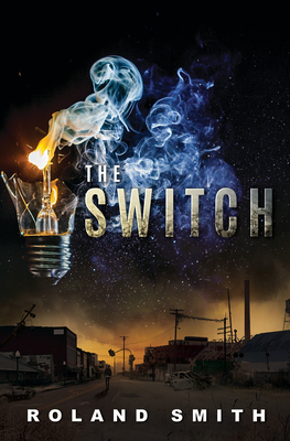 The Switch By Roland Smith Cover Image