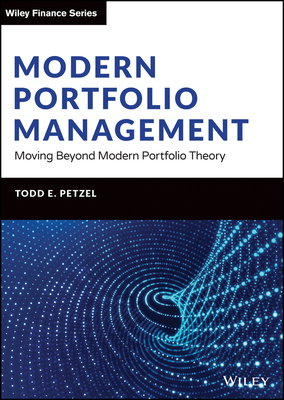 Modern Portfolio Management: Moving Beyond Modern Portfolio Theory Cover Image